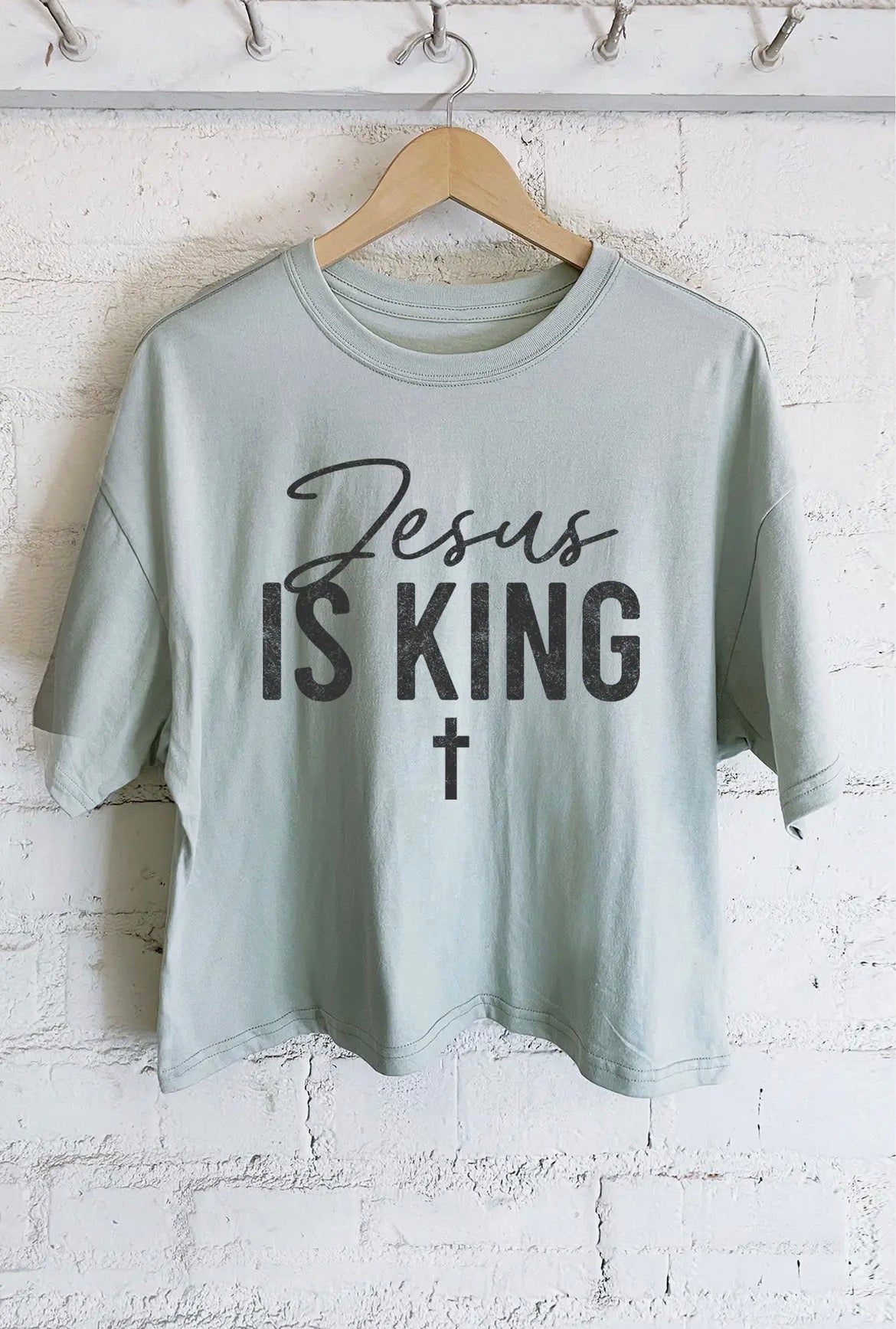 Jesus is king crop