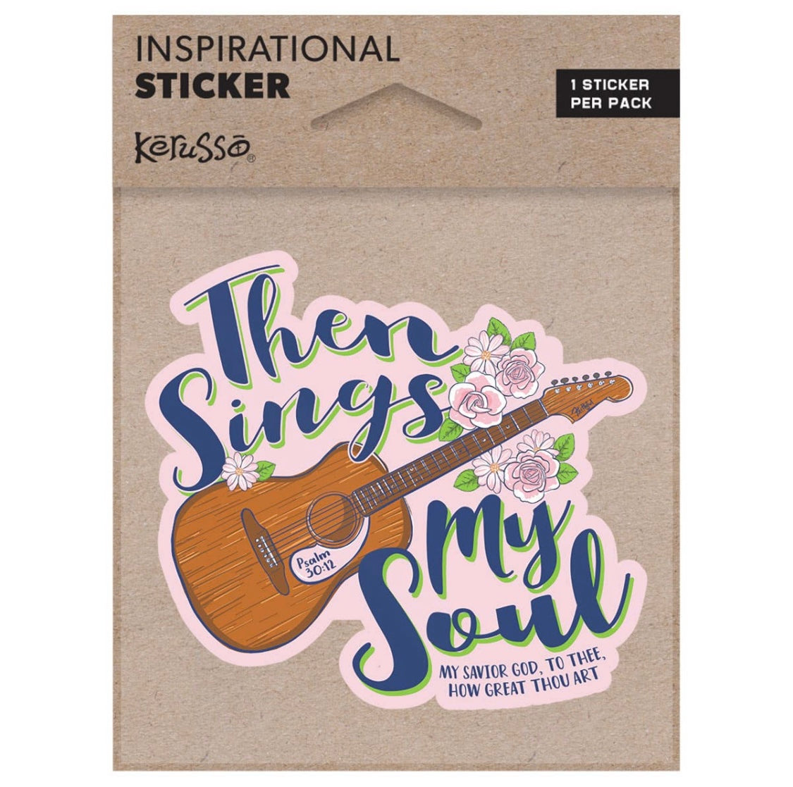 Sings To My Soul Vinyl Sticker