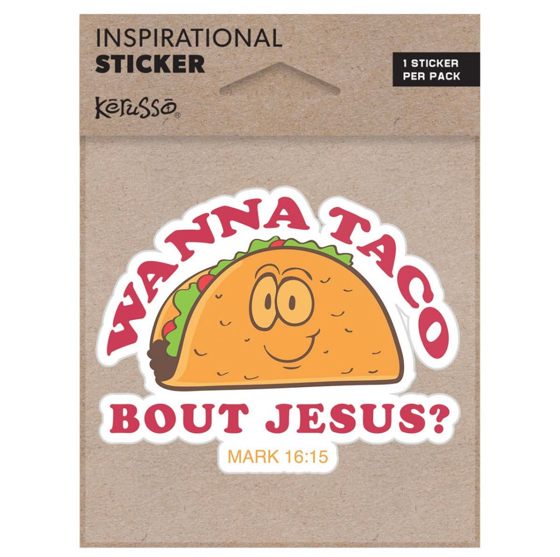 Wanna Taco Bout Jesus Vinyl Sticker