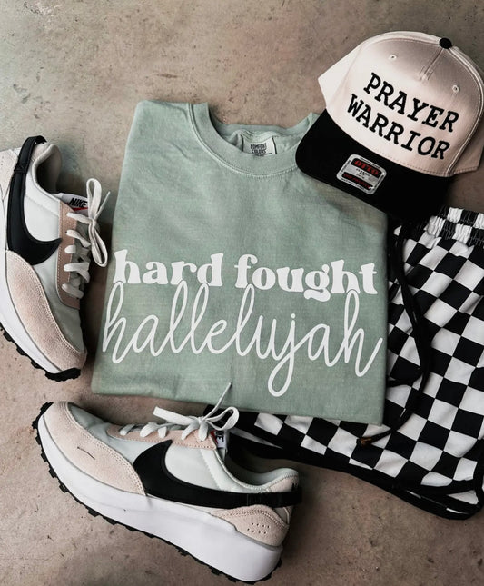 Hard Fought hallelujah Tee