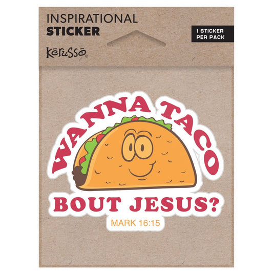 Wanna Taco Bout Jesus Vinyl Sticker