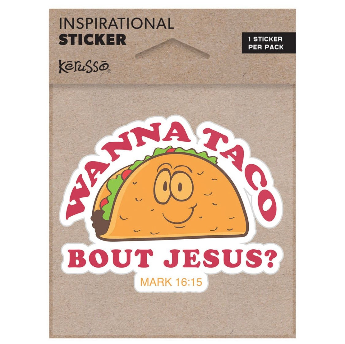 Wanna Taco Bout Jesus Vinyl Sticker