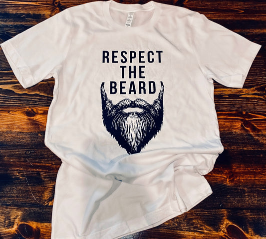 Respect The Beard White Tee